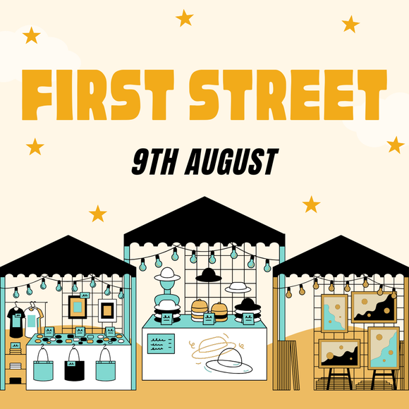 First Street Makers Market - Saturday 9th August