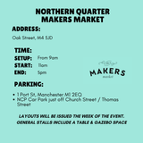 Northern Quarter Makers Market - Sunday 10th August