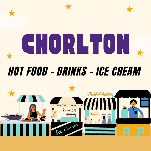 Chorlton - Hot Food/Drinks/Ice cream