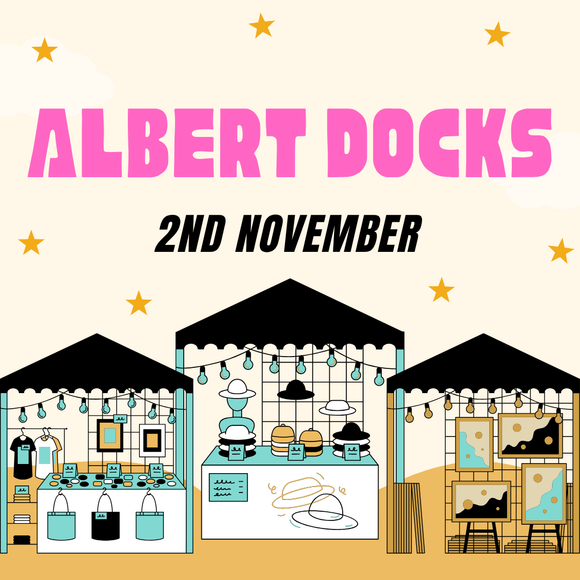 Albert Dock Makers Market - Sunday 2nd November