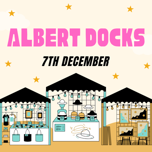Albert Dock Makers Market - Sunday 7th December