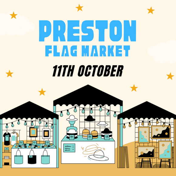 Preston Flag Market Makers Market - Saturday 11th October