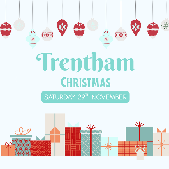 Trentham XMAS - Saturday 29th November