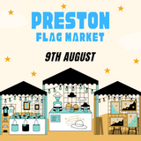Preston Flag Market Makers Market - Saturday 9th August