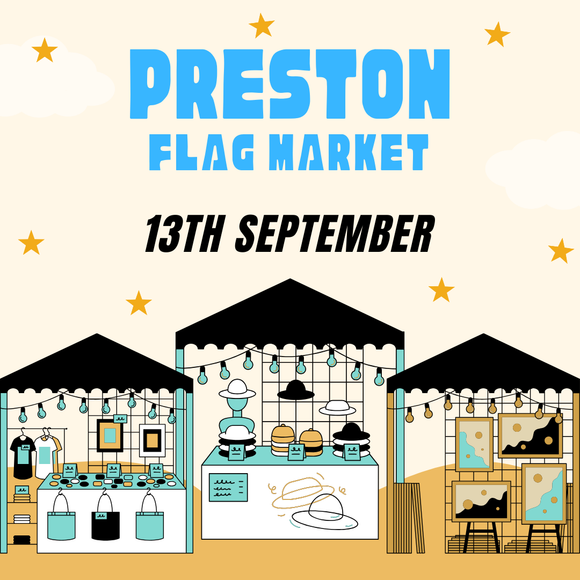 Preston Flag Market Makers Market - Saturday 13th September