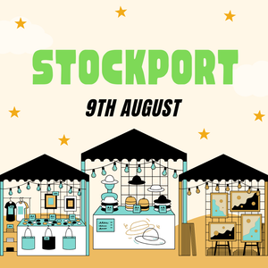 Stockport Makers Market - Saturday 9th August