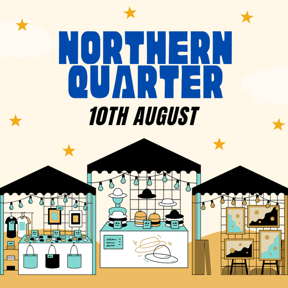 Northern Quarter Makers Market - Sunday 10th August