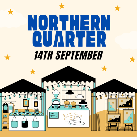 Northern Quarter Makers Market - Sunday 14th September