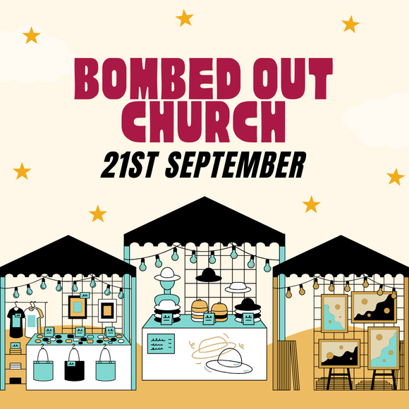 Bombed Out Church Makers Market - Sunday 21st September