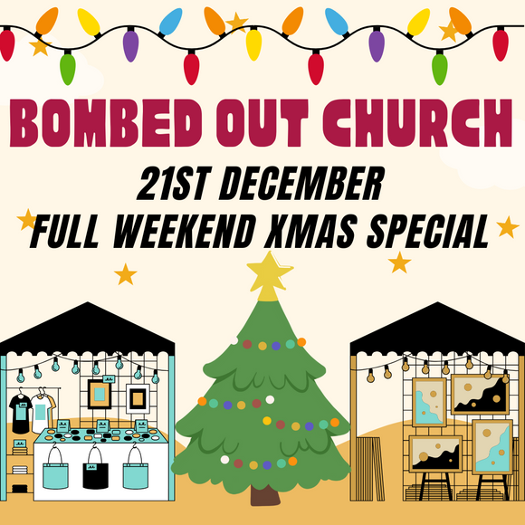 Bombed Out Church Makers Market - Sunday 21st December