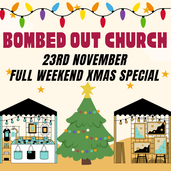 Bombed Out Church Makers Market - Sunday 23rd November