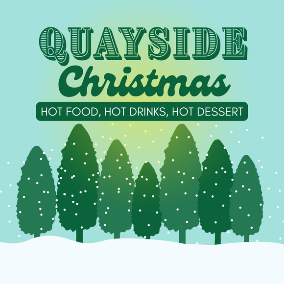 Quayside Christmas Events - Hot Food/Drinks/Ice cream