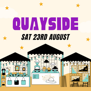 Quayside Media City Makers Market - Sat 23rd August