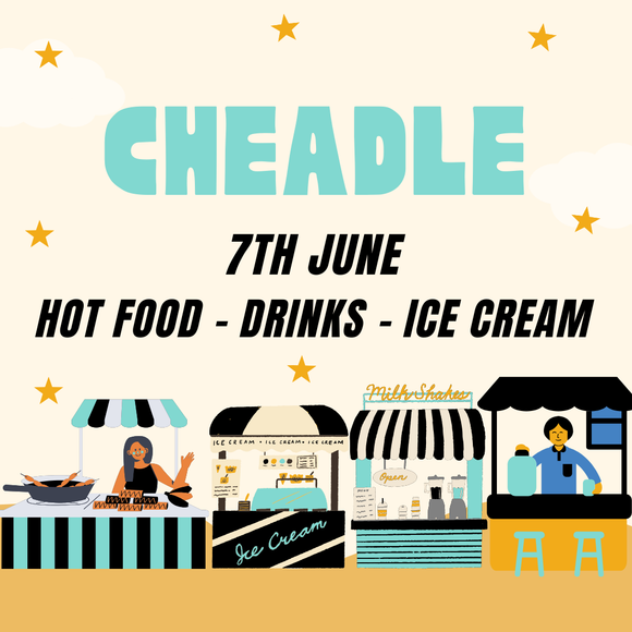 Cheadle 7th June - Hot Food/Drinks/Ice cream