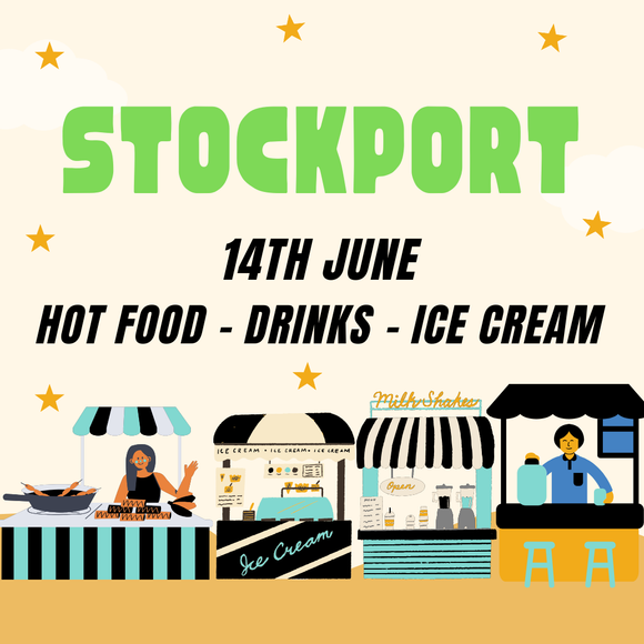 Stockport 14th June - Hot Food/Drinks/Ice cream
