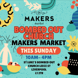 Bombed Out Church Makers Market - Sunday 17th August