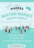 Heaton Mersey Makers Market - Saturday 29th March