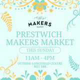 Prestwich Makers Market - Sunday 10th August