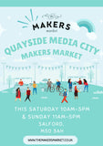 Quayside Media City Makers Market - 29th/30th March