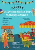 Quayside Media City Makers Market - 29th/30th March