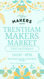 Trentham Makers Market - Saturday 20th September
