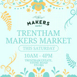 Trentham Makers Market - Saturday 20th September